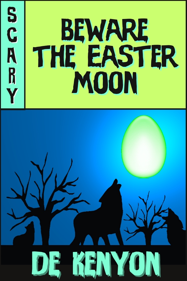 Beware the Easter Moon Cover