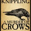 Book Cover of A Murder of Crows: Seventeen Tales of Monsters and the Macabre by DeAnna Knippling