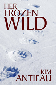 The Woman with the Time Travel Tattoo: Kim Antieau's Her Frozen Wild