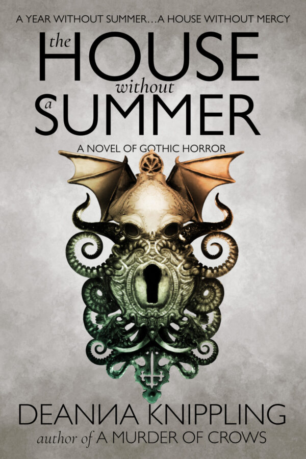 Cover image for the The House Without a Summer by DeAnna Knippling showing an image of a lock surrounded by a Cthulhu type creature.