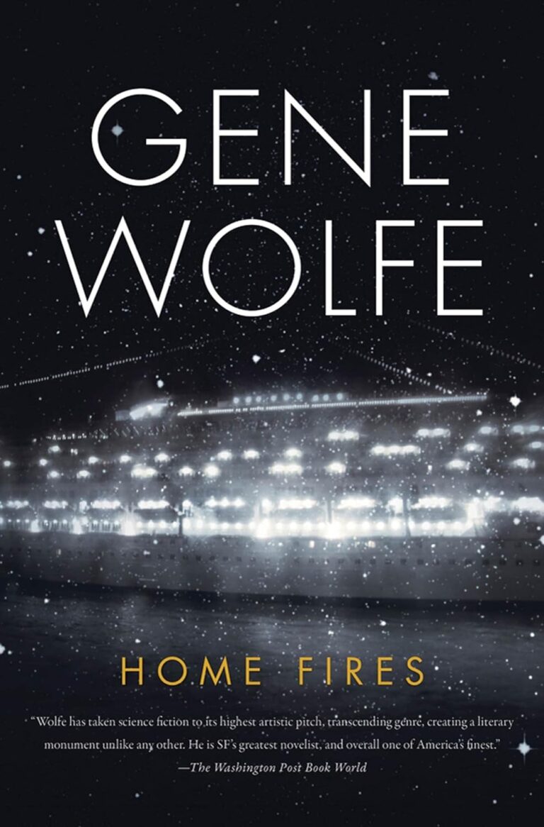 Cover for novel Home Fires by Gene Wolfe, image of cruise ship in the dark