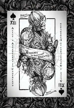 Cover image for Alice's Adventures in Underland: The Knight of Shattered Dreams by DeAnna Knippling showing an image of a playing card with an undead knight on it.