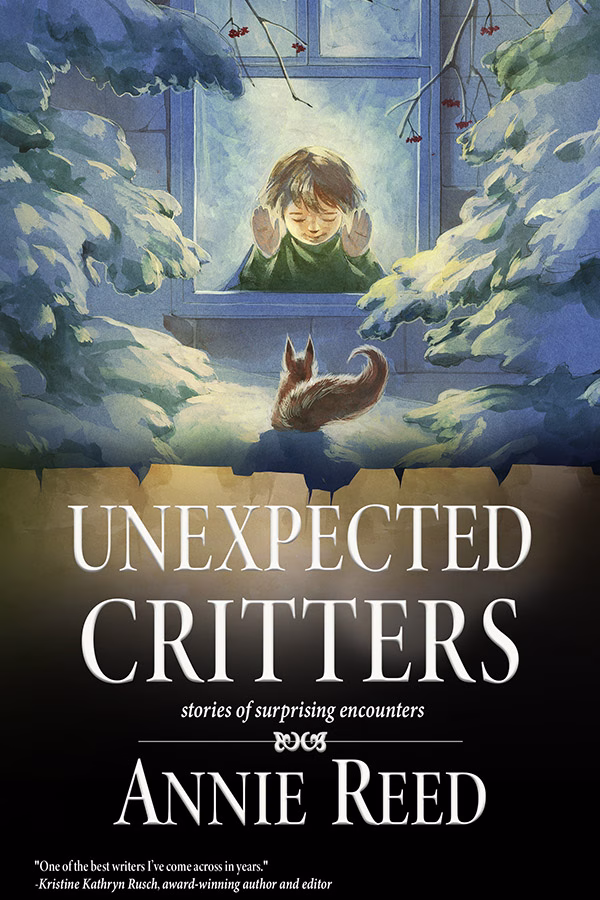 Cover art for Unexpected Critters by Annie Reed, featuring magical animal stories and a squirrel peering through a window.